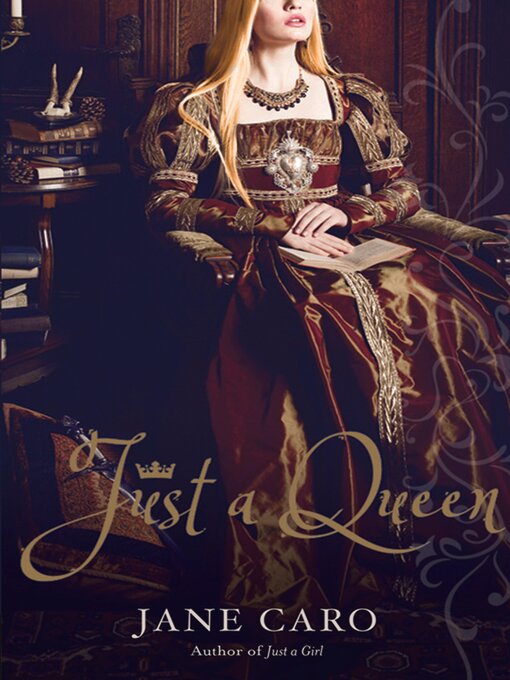 Title details for Just a Queen by Jane Caro - Available